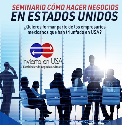 You are currently viewing Seminario Cómo hacer negocios en Estados Unidos Guadalajara 25 Sept 2018