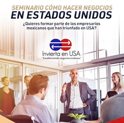 Read more about the article Seminario Cómo hacer negocios en Estados Unidos Monterrey 23 Octubre 2018